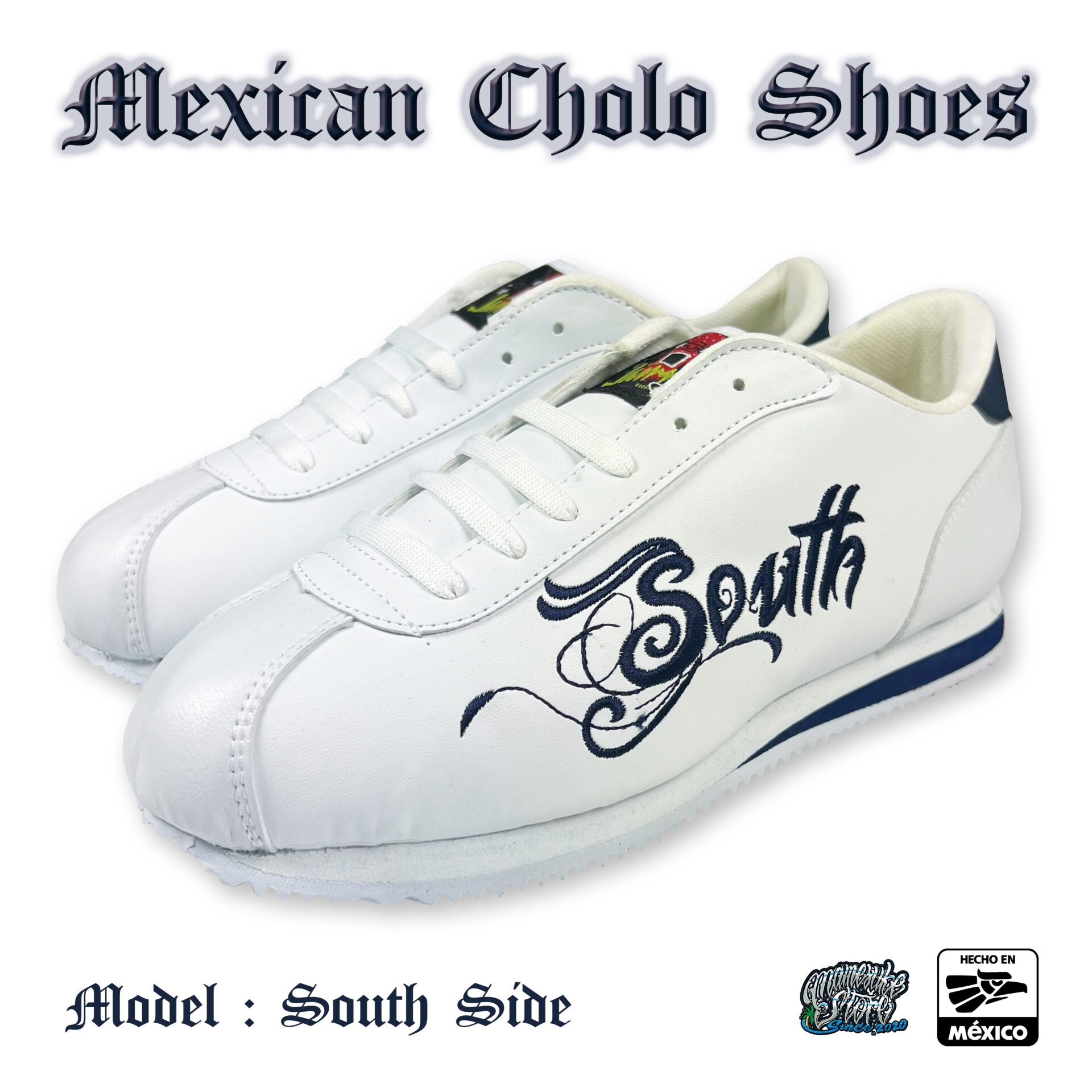 Mexican Cholo Shoes】South Side スニーカー メキシコ産 Cortez コルテッツ Chicano チカーノ Hecho  En Mexico メキシカン チョロシューズ | MAMESUKE STORE