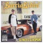Chicano mix cd まとめ売り DJ PaCo & DJ HERMANO / Barrio Ridin' – Mix CD Chicano Latin