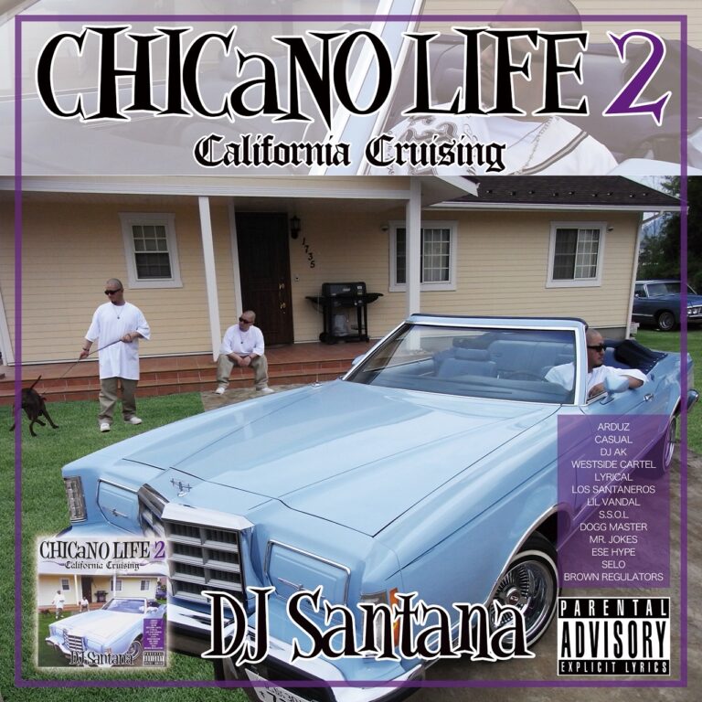djsantana_chicanolife2